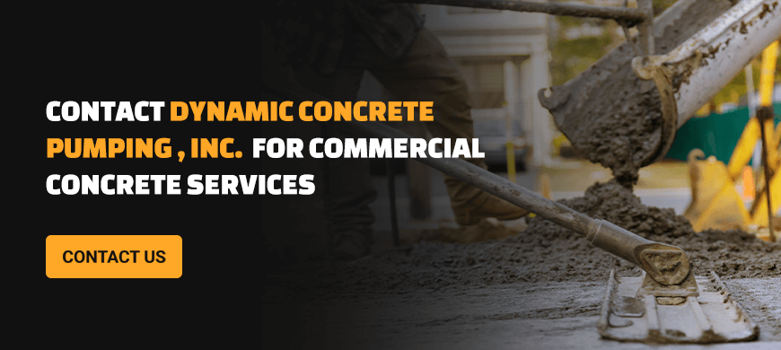 contact Dynamic Concrete Pumping for your commercial concrete services