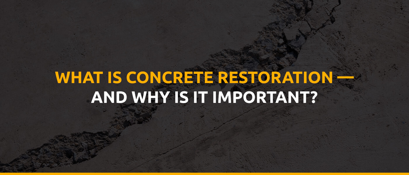 what is concrete restoration and why is it important